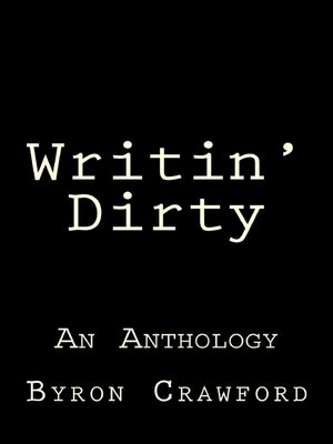 cover image of Writin' Dirty
